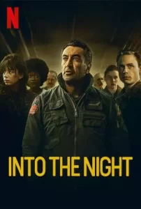 Into the Night 1 (2020) ซีซั่น 1 Season 1