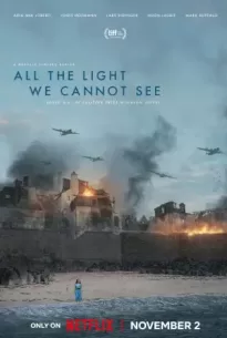 All the Light We Cannot See (2023) ดั่งแสงสิ้นแรงฉาน